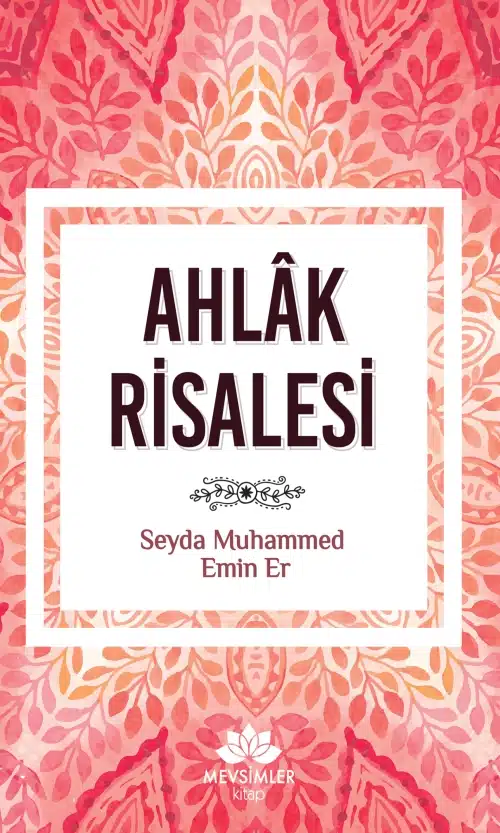 ahlak-risalesi-mevsimler Ahlak Risalesi - Görsel 1