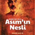Asım’ın Nesli tiyatro kitabı, Mehmed Âkif Ersoy’dan esinlenen çocuklar ve gençler için sahne eseri