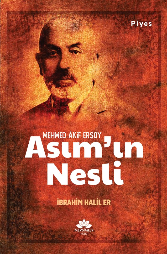 Asım’ın Nesli tiyatro kitabı, Mehmed Âkif Ersoy’dan esinlenen çocuklar ve gençler için sahne eseri