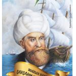 Gençler için Barbaros Hayreddin Paşa’nın hayatını anlatan kahramanlık dolu tarih kitabı