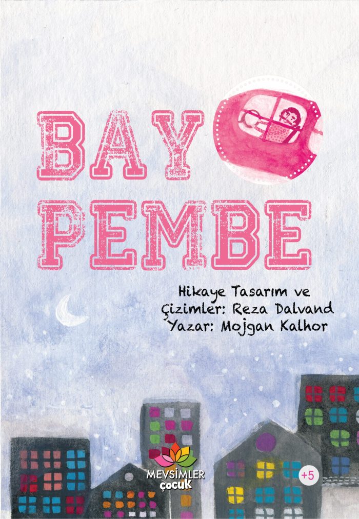 Bay Pembe – Çocuklar İçin Eğitici Kitap - Görsel 1