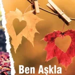 Ben Aşkla Konuştum