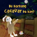 Korkuların arkasındaki gerçeği keşfetmeyi, cesareti ve dostluğu anlatan 5–9 yaş arası çocuklara uygun resimli hikâye kitabı