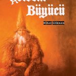 Çöldeki Büyücü kitabı - bilgi ve cesaret temalı macera romanı