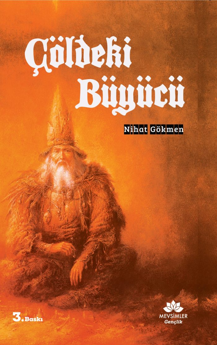 Çöldeki Büyücü kitabı - bilgi ve cesaret temalı macera romanı