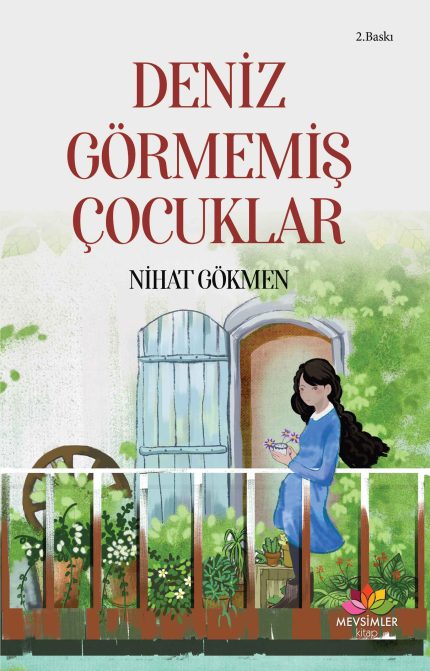 Deniz Görmemiş Çocuklar kitabı - hayal ve mücadele temalı çocuk hikâyesi