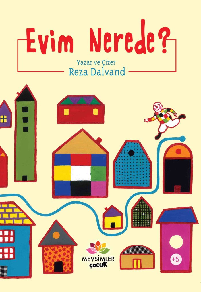 Evim Nerede – Çocuklar İçin Eğitici Kitap - Görsel 1