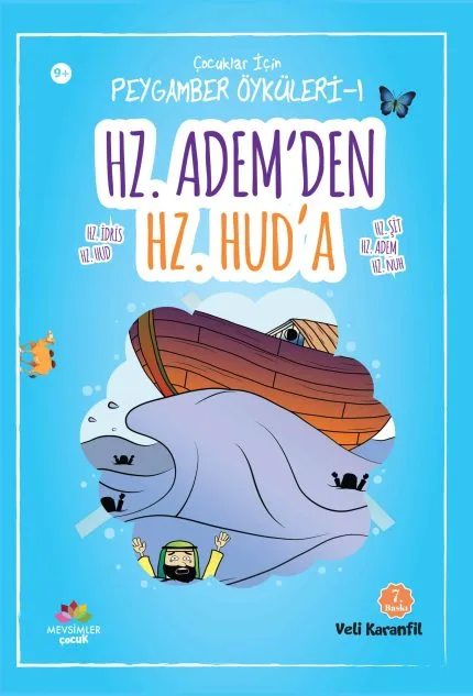 Çocuklar için Hz. Âdem, Hz. Nuh ve Hz. Hud’un hayatını anlatan peygamber hikâyeleri kitabı