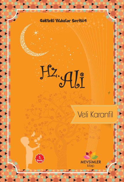Hz. Ali’nin hayatını çocuklar için anlatan 9+ yaş uygun İslam tarihi kitabı