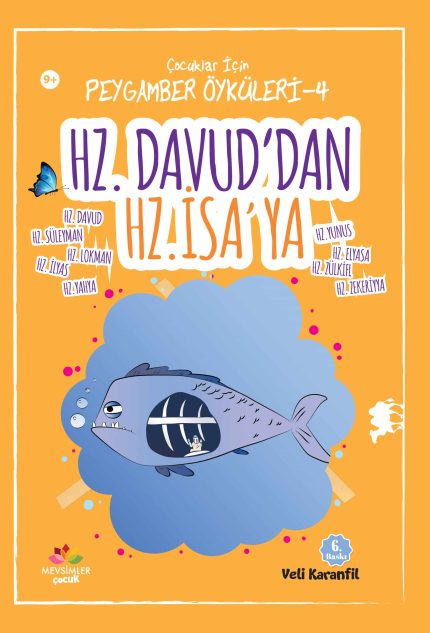 Hz. Davud, Hz. Süleyman ve Hz. İsa’nın hayatını anlatan çocuklar için peygamber hikâye kitabı
