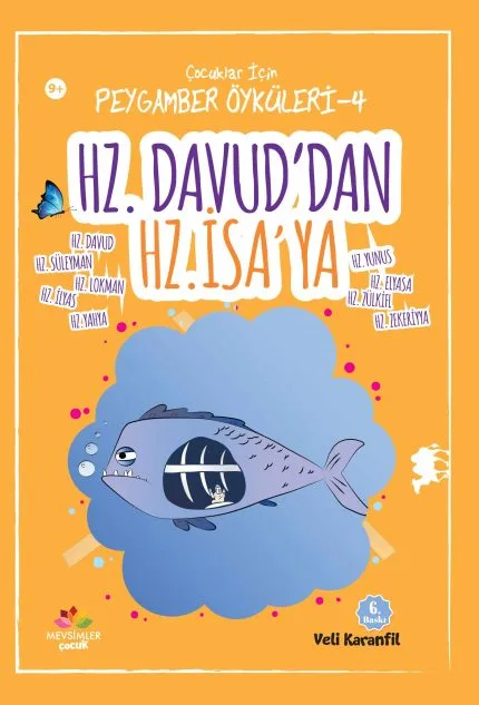 Hz. Davud, Hz. Süleyman ve Hz. İsa’nın hayatını anlatan çocuklar için peygamber hikâye kitabı