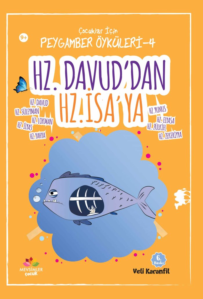 Hz. Davud, Hz. Süleyman ve Hz. İsa’nın hayatını anlatan çocuklar için peygamber hikâye kitabı