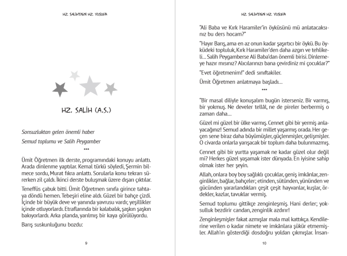 Hz. Salih’ten Hz. Yusuf’a kadar peygamberlerin kıssalarını anlatan çocuk hikâye kitabı