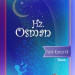Hazreti Osman-Gökteki Yıldızlar Serisi 3