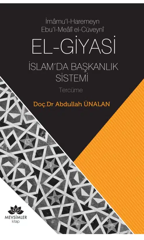 islamda-baskanlik-sistemi İmamu’l-Haremeyn Ebu’l-Meali El-Cüveyni El-Giyasi İslam'da Başkanlık Sistemi - Görsel 1