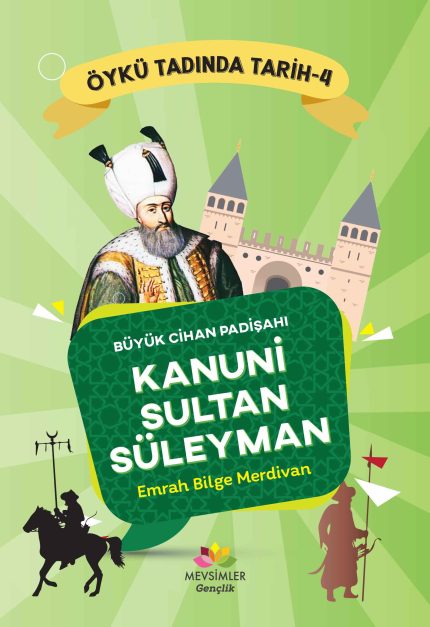 Kanuni Sultan Süleyman’ın adalet dolu hayatını anlatan tarih kitabı