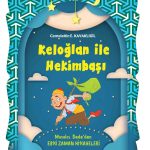 Keloğlan’ın maceralarını anlatan 8+ yaş için geleneksel Türk masalları kitabı