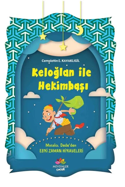 Keloğlan’ın maceralarını anlatan 8+ yaş için geleneksel Türk masalları kitabı