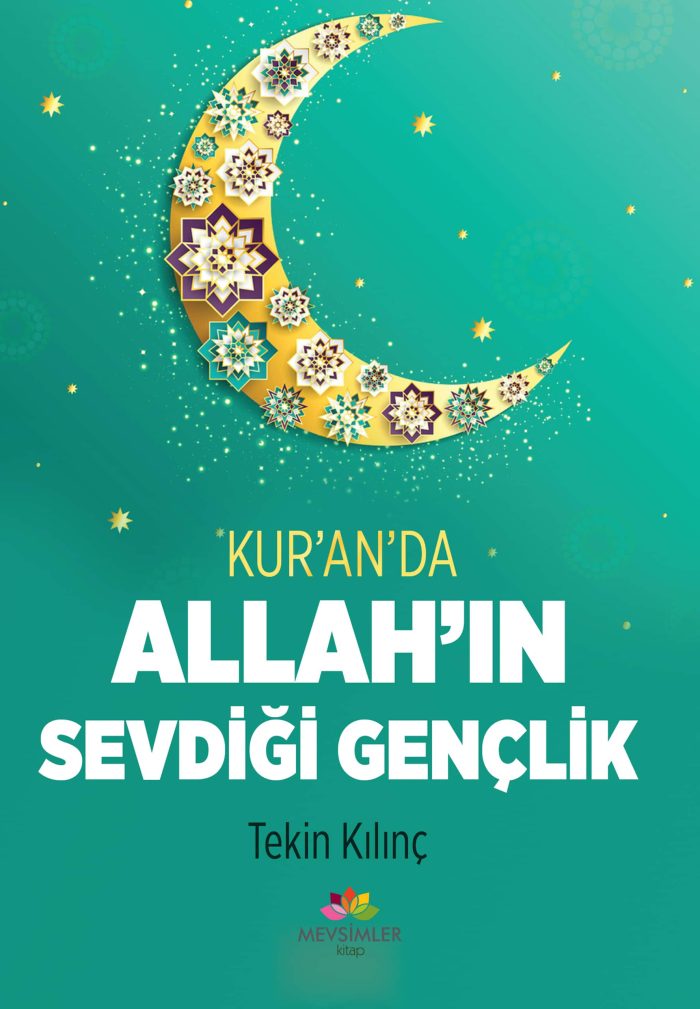 Kur'an'da Allah'ın Sevdiği Gençlik - Görsel 1