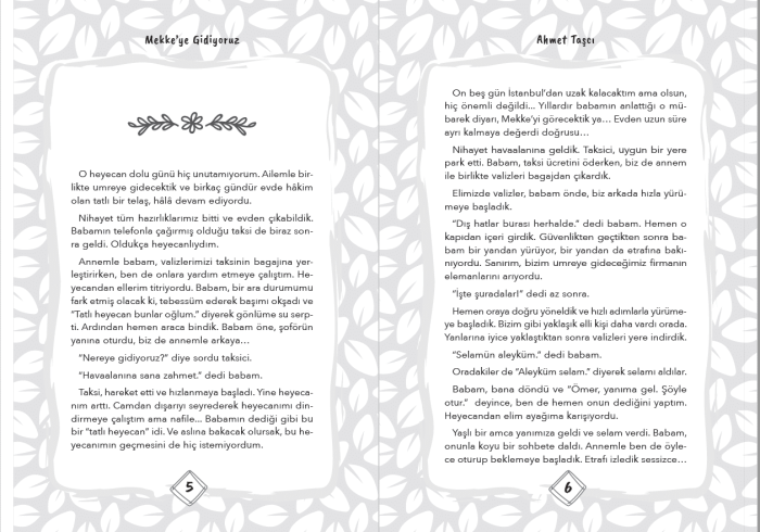 Umre yolculuğunu anlatan, Mekke ve Kâbe sevgisini işleyen 9+ yaş çocuk kitabı