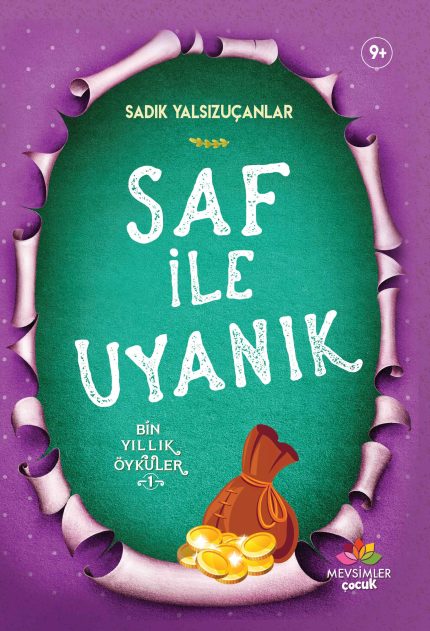 İyilik ve kurnazlık arasındaki farkları anlatan, 9+ yaş çocuklar için mizah dolu değerler hikâyesi