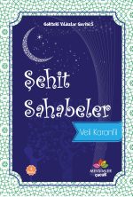 İslam’ın ilk şehitlerini anlatan 9 yaş üstü çocuklar için İslami hikâye kitabı
