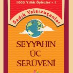 Sadık Yalsızuçanlar’dan, gençler için bilgelik hikâyeleri