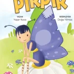 Tek Kanatlı Kelebek Pırpır- ( Birlikte Kardeşçe Yaşamak )