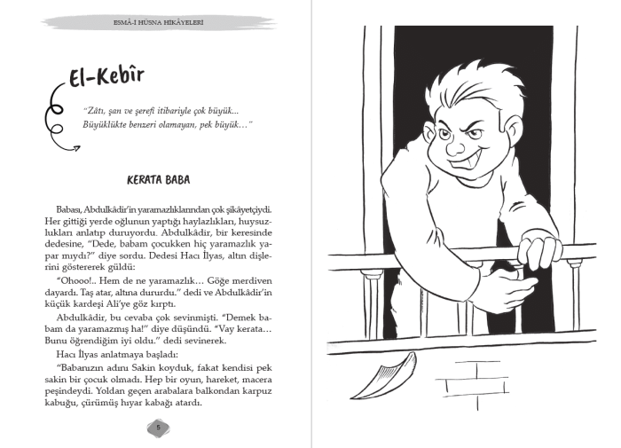 Yelkenkanat kitabı, 9 yaş üstü çocuklar için Esmâ-i Hüsna'nın anlamlarını eğlenceli hikâyelerle anlatan çocuk kitabı