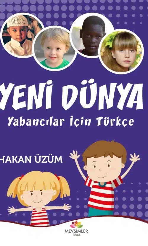 yeni-dunya-yabancilar-icin-turkce Yeni Dünya Yabancılar İçin Türkçe - Görsel 1