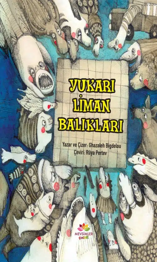 yukari-liman-baliklari Yukarı Liman Balıkları – Çocuklar İçin Eğitici Kitap - Görsel 1