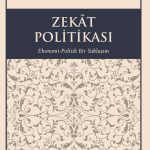 Zekat Politikası Ekonomi-Politik Bir Yaklaşım