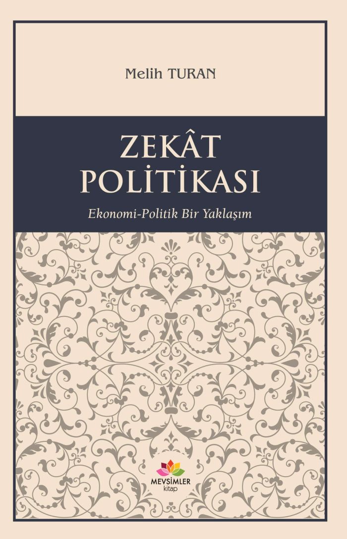 Zekat Politikası Ekonomi-Politik Bir Yaklaşım - Görsel 1