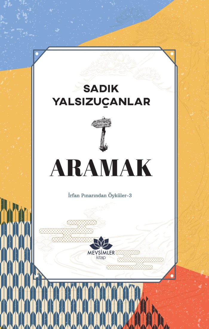 Aramak- İrfan Pınarından Öyküler 3 - Görsel 1