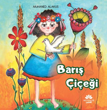 Savaş, umut, hoşgörü ve sevgi üzerine kurgulanmış, 7–11 yaş arası çocuklara uygun evrensel barış hikâyesi