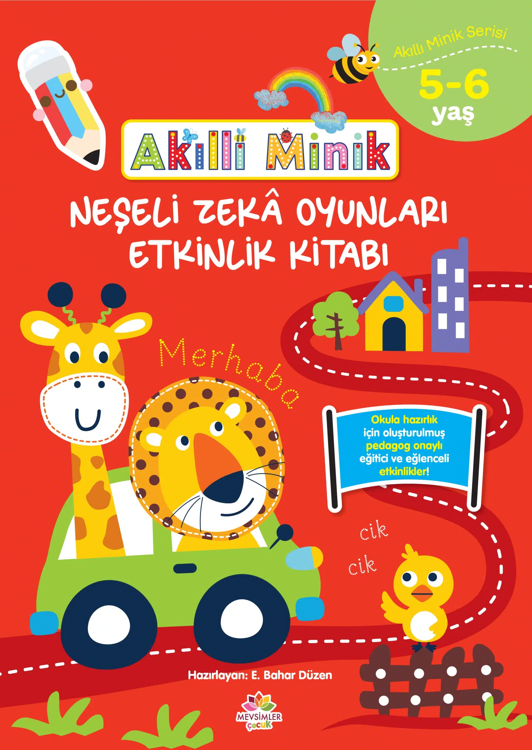 akilli-minik-neseli-zeka-oyunlari Akıllı Minik: Zeka Oyunları Kitabı 5-6 Yaş - Görsel 1