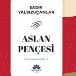 Aslan Pençesi- İrfan Pınarından Öyküler 4