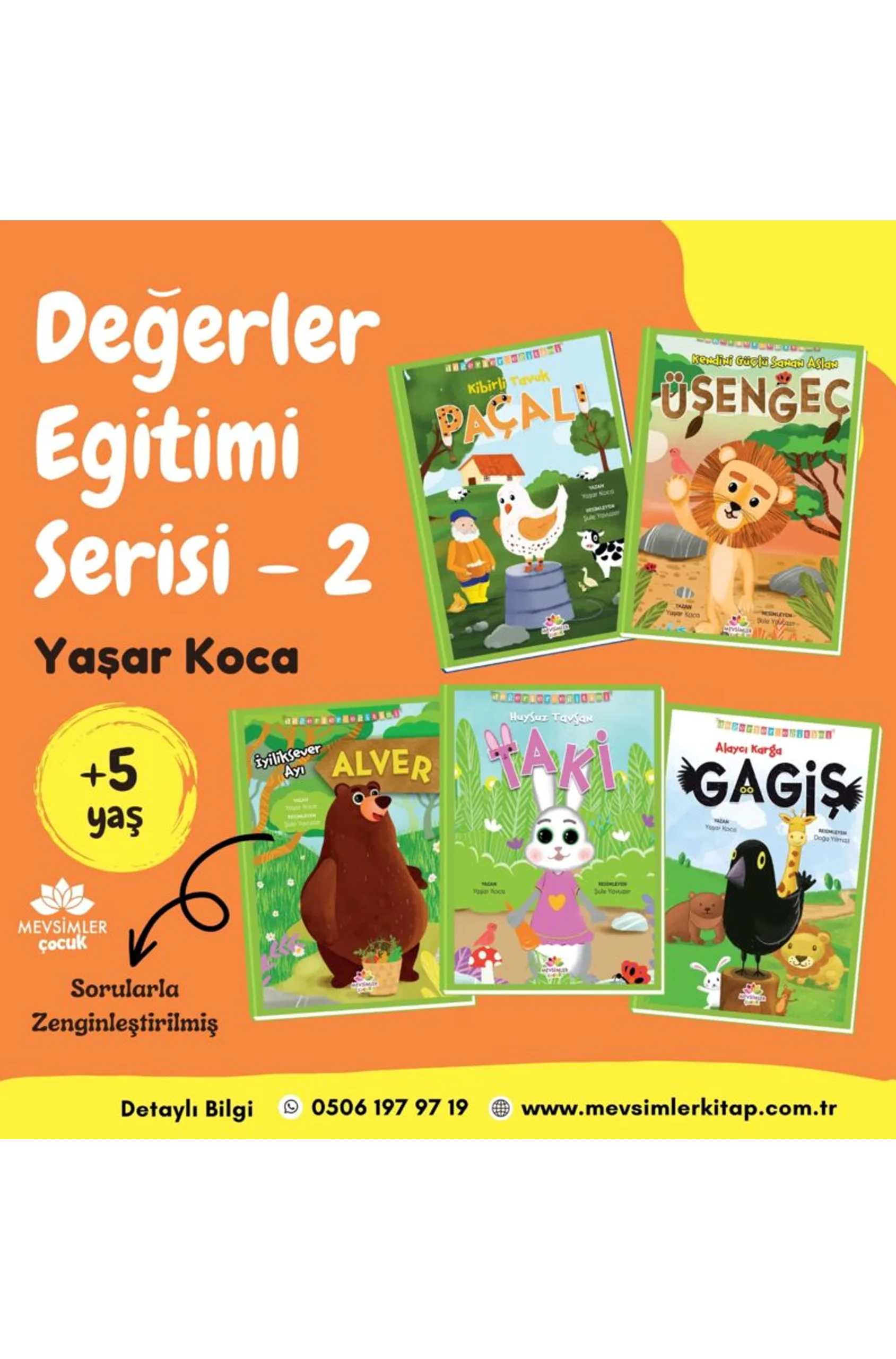 Değerler Eğitimi Serisi 5 Kitap - Çocuklar İçin Eğitici Kitap Seti Değerler Eğitimi Serisi 5 Kitap kitap seti - okul öncesi çocuklar için eğitici ve değer odaklı içerikler sunar.