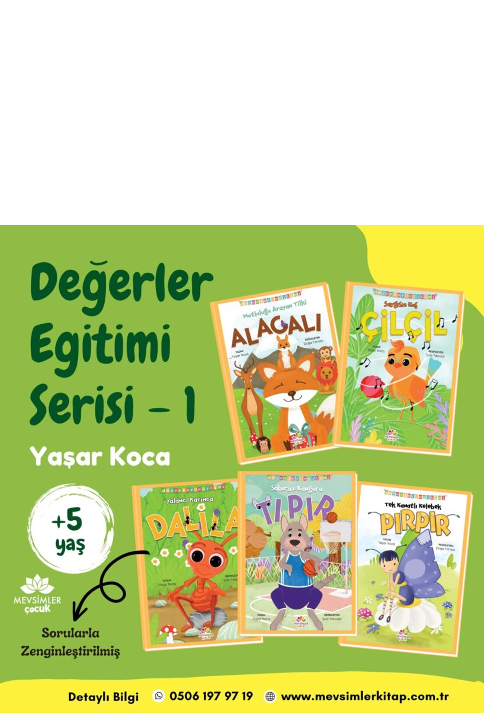Değerler Eğitimi Serisi 5 Kitap - Çocuklar İçin Eğitici Kitap Seti Değerler Eğitimi Serisi 5 Kitap kitap seti - okul öncesi çocuklar için eğitici ve değer odaklı içerikler sunar.