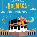 Çocuklara Kâbe’yi, hacı olmayı ve Mekke’yi sevdirmeyi amaçlayan etkinlikli hikâye kitabı