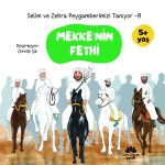 Selim ve Zehra Peygamberimizi Tanıyor 10 Kitap || 5+ Yaş - Görsel 9