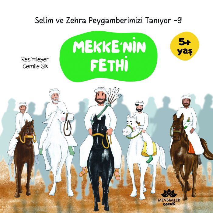 Selim ve Zehra Peygamberimizi Tanıyor 10 Kitap || 5+ Yaş - Görsel 9