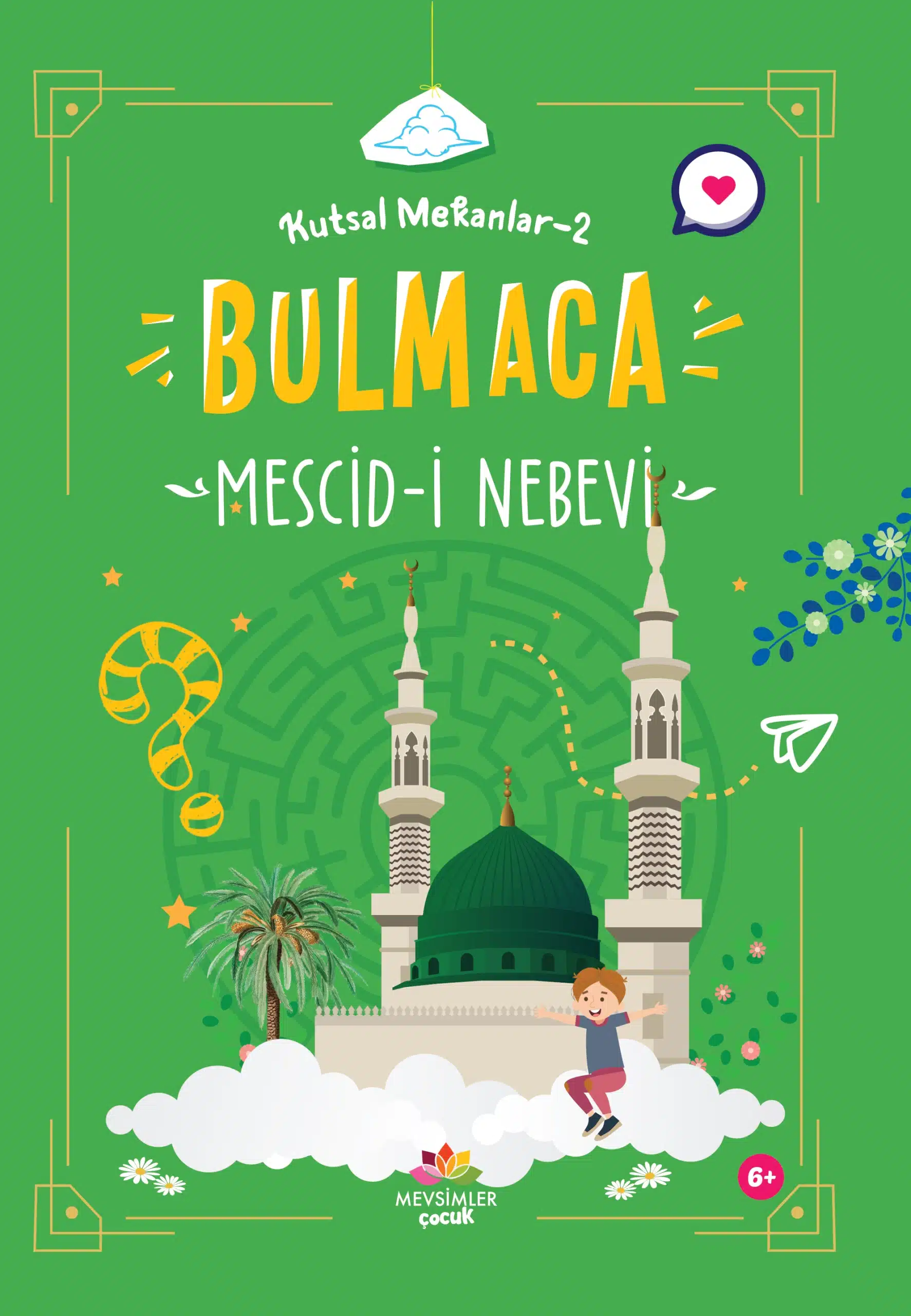 Mescid-i Nebevî – Gül Kokulu Medine’ye Yolculuk Eden Etkinlik Kitabı Peygamber Efendimizin mescidini Medine üzerinden çocuklara sevdiren etkinlik kitabı
