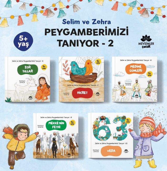 Selim ve Zehra Peygamberimizi Tanıyor 10 Kitap kitap seti - okul öncesi çocuklar için eğitici ve değer odaklı içerikler sunar.