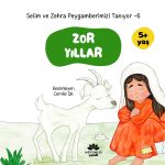 Selim ve Zehra Peygamberimizi Tanıyor 10 Kitap || 5+ Yaş - Görsel 11