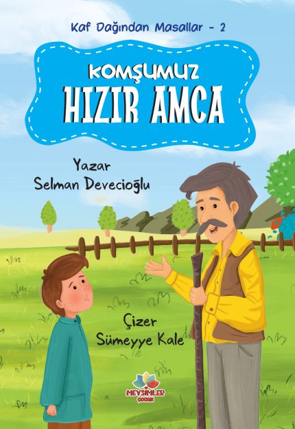 Çocuklar için Ramazan ayı, Hızır ve misafirlik kavramlarını anlatan 4 yaş üzeri hikâye kitabı