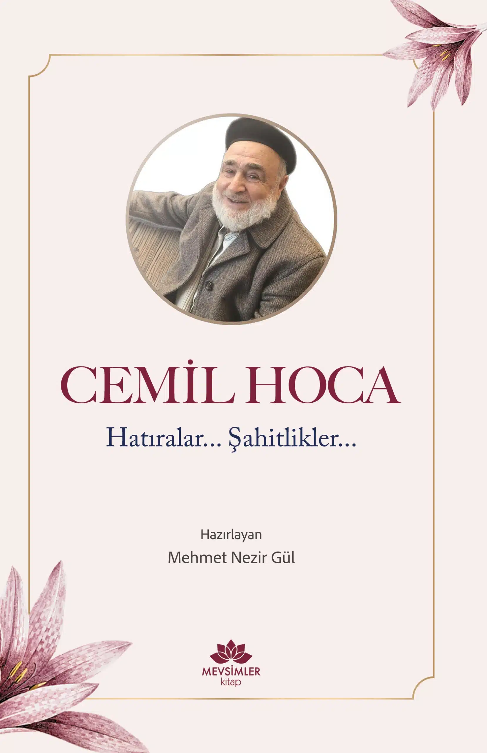 Cemil Hoca Hatıralar Şahitlikler - Görsel 1