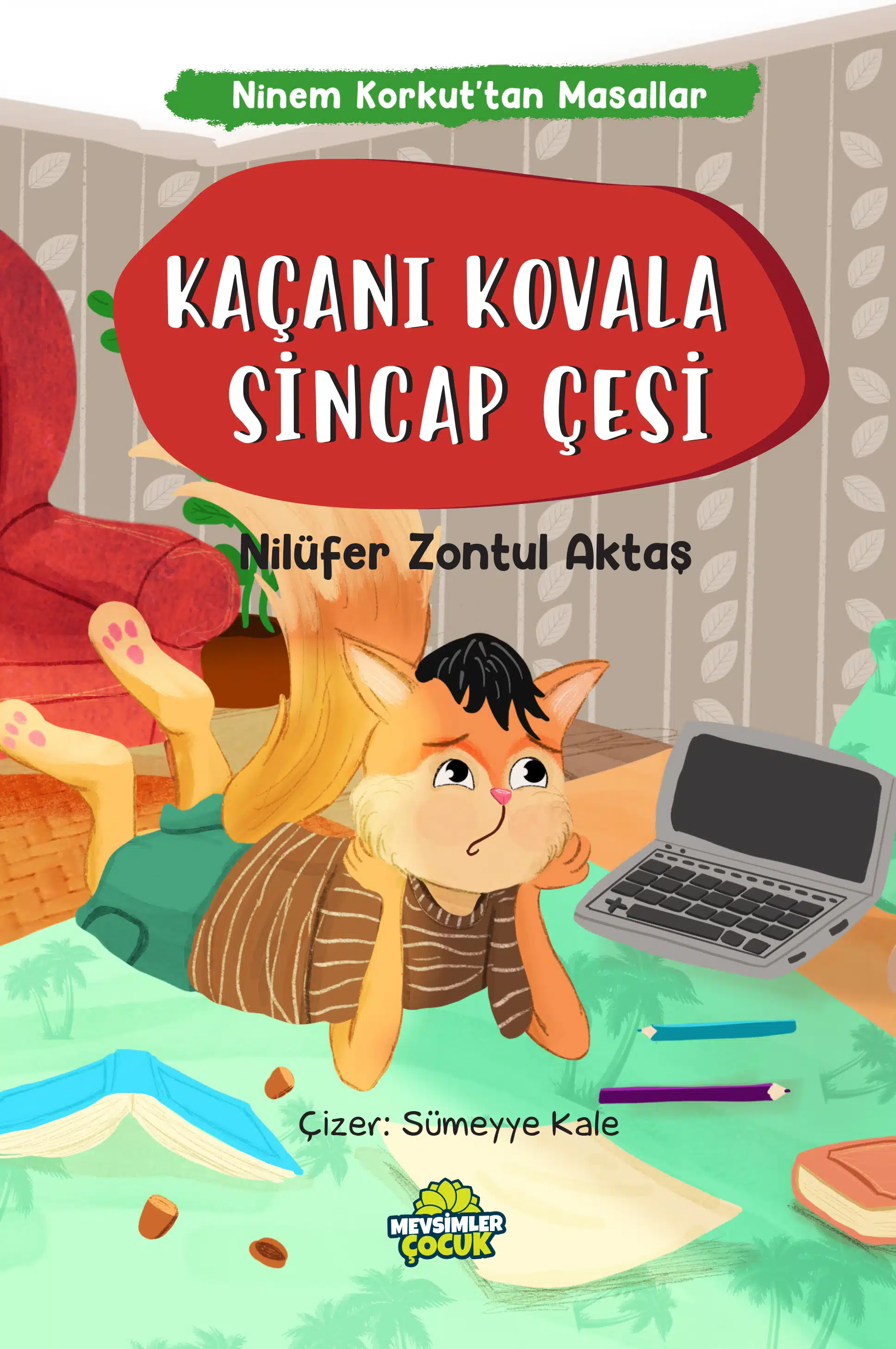 Sincap Çesi: Kaçanı Kovala | Çocuklar İçin Karar Verme ve Planlama Hikâyesi Kararsızlıkla baş etmeyi ve zamanı planlamayı öğreten 7+ yaş çocuk hikâyesi Sincap Çesi