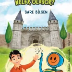Topkapı Sarayı'nda Neler Oluyor – 8+ Yaş Tarihi Macera Kitabı