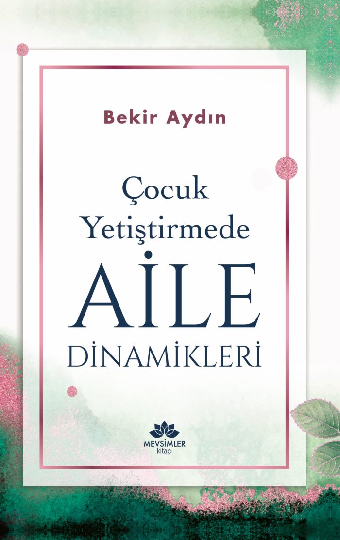 Çocuk Yetiştirmede Aile Dinamikleri - Görsel 1